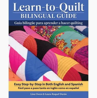 Learn to Quilt Bilingual Book (English/Spanish)